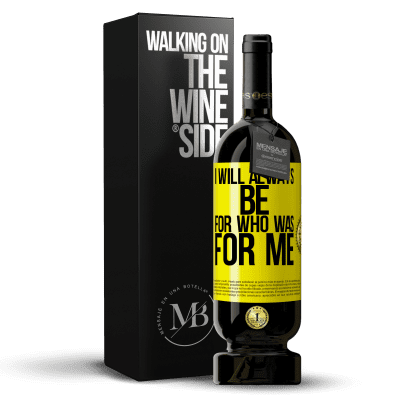 «I will always be for who was for me» Premium Edition MBS® Reserve