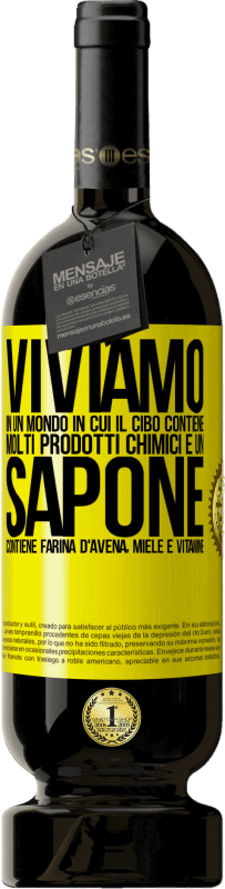 49,95 € Spedizione Gratuita | Vino rosso Edizione Premium MBS® Riserva Viviamo in un mondo in cui il cibo contiene molti prodotti chimici e un sapone contiene farina d'avena, miele e vitamine Etichetta Gialla. Etichetta personalizzabile Riserva 12 Mesi Raccogliere 2015 Tempranillo