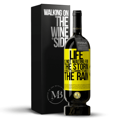 «Life is not waiting for the storm to pass. It is learning to dance in the rain» Premium Edition MBS® Reserve