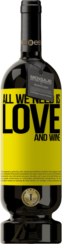 49,95 € Envoi gratuit | Vin rouge Édition Premium MBS® Réserve All we need is love and wine Étiquette Jaune. Étiquette personnalisable Réserve 12 Mois Récolte 2016 Tempranillo