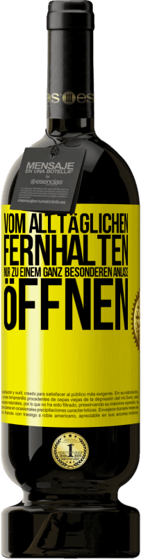 49,95 € Kostenloser Versand | Rotwein Premium Ausgabe MBS® Reserve Vom alltäglichen fernhalten. Nur zu einem ganz besonderen Anlass öffnen Gelbes Etikett. Anpassbares Etikett Reserve 12 Monate Ernte 2015 Tempranillo