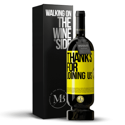 «Thanks for joining us» Premium Edition MBS® Reserve
