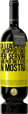 49,95 € Spedizione Gratuita | Vino rosso Edizione Premium MBS® Riserva La leadership è un'opportunità per servire, non per mettersi in mostra Etichetta Gialla. Etichetta personalizzabile Riserva 12 Mesi Raccogliere 2016 Tempranillo