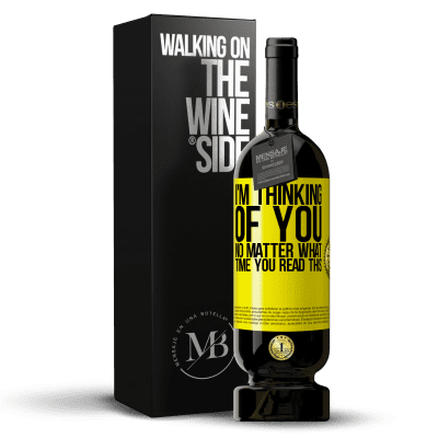 «I'm thinking of you ... No matter what time you read this» Premium Edition MBS® Reserve