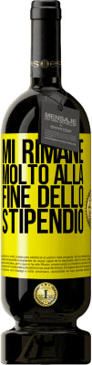 49,95 € Spedizione Gratuita | Vino rosso Edizione Premium MBS® Riserva Mi rimane molto alla fine dello stipendio Etichetta Gialla. Etichetta personalizzabile Riserva 12 Mesi Raccogliere 2016 Tempranillo