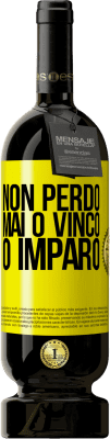 49,95 € Spedizione Gratuita | Vino rosso Edizione Premium MBS® Riserva Non perdo mai O vinco o imparo Etichetta Gialla. Etichetta personalizzabile Riserva 12 Mesi Raccogliere 2016 Tempranillo