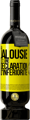 49,95 € Envoi gratuit | Vin rouge Édition Premium MBS® Réserve La jalousie est une déclaration d'infériorité Étiquette Jaune. Étiquette personnalisable Réserve 12 Mois Récolte 2014 Tempranillo