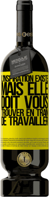 49,95 € Envoi gratuit | Vin rouge Édition Premium MBS® Réserve L'inspiration existe, mais elle doit vous trouver en train de travailler Étiquette Jaune. Étiquette personnalisable Réserve 12 Mois Récolte 2015 Tempranillo