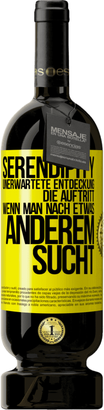 49,95 € Kostenloser Versand | Rotwein Premium Ausgabe MBS® Reserve Serendipity: Unerwartete Entdeckung, die auftritt, wenn man nach etwas anderem sucht Gelbes Etikett. Anpassbares Etikett Reserve 12 Monate Ernte 2015 Tempranillo