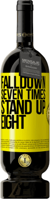 49,95 € Бесплатная доставка | Красное вино Premium Edition MBS® Бронировать Falldown seven times. Stand up eight Желтая этикетка. Настраиваемая этикетка Бронировать 12 Месяцы Урожай 2015 Tempranillo