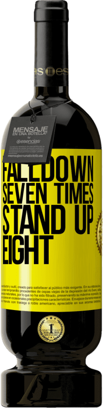 49,95 € Spedizione Gratuita | Vino rosso Edizione Premium MBS® Riserva Falldown seven times. Stand up eight Etichetta Gialla. Etichetta personalizzabile Riserva 12 Mesi Raccogliere 2016 Tempranillo