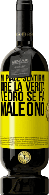 49,95 € Spedizione Gratuita | Vino rosso Edizione Premium MBS® Riserva Mi piace sentirmi dire la verità, vedrò se fa male o no Etichetta Gialla. Etichetta personalizzabile Riserva 12 Mesi Raccogliere 2016 Tempranillo