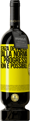 49,95 € Spedizione Gratuita | Vino rosso Edizione Premium MBS® Riserva Senza deviazione dalla norma, il progresso non è possibile Etichetta Gialla. Etichetta personalizzabile Riserva 12 Mesi Raccogliere 2014 Tempranillo