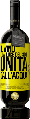 49,95 € Spedizione Gratuita | Vino rosso Edizione Premium MBS® Riserva Il vino è la luce del sole, unita dall'acqua Etichetta Gialla. Etichetta personalizzabile Riserva 12 Mesi Raccogliere 2015 Tempranillo