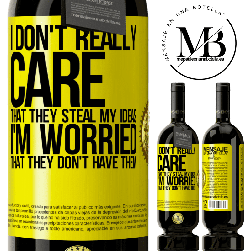29,95 € Free Shipping | Red Wine Premium Edition MBS® Reserva I don't really care that they steal my ideas, I'm worried that they don't have them Yellow Label. Customizable label Reserva 12 Months Harvest 2014 Tempranillo