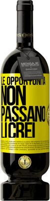 49,95 € Spedizione Gratuita | Vino rosso Edizione Premium MBS® Riserva Le opportunità non passano. Li crei Etichetta Gialla. Etichetta personalizzabile Riserva 12 Mesi Raccogliere 2014 Tempranillo