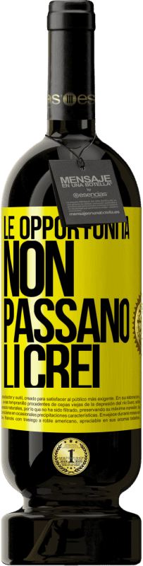 49,95 € Spedizione Gratuita | Vino rosso Edizione Premium MBS® Riserva Le opportunità non passano. Li crei Etichetta Gialla. Etichetta personalizzabile Riserva 12 Mesi Raccogliere 2015 Tempranillo