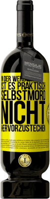 49,95 € Kostenloser Versand | Rotwein Premium Ausgabe MBS® Reserve In der Werbung ist es praktisch Selbstmord, nicht hervorzustechen Gelbes Etikett. Anpassbares Etikett Reserve 12 Monate Ernte 2016 Tempranillo