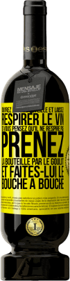 49,95 € Envoi gratuit | Vin rouge Édition Premium MBS® Réserve Ouvrez cette bouteille et laissez respirer le vin. Si vous pensez qu'il ne respire pas prenez la bouteille par le goulot et fait Étiquette Jaune. Étiquette personnalisable Réserve 12 Mois Récolte 2015 Tempranillo