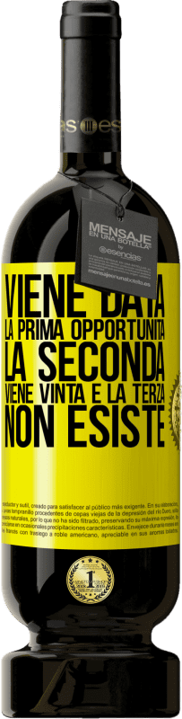 49,95 € Spedizione Gratuita | Vino rosso Edizione Premium MBS® Riserva Viene data la prima opportunità, la seconda viene vinta e la terza non esiste Etichetta Gialla. Etichetta personalizzabile Riserva 12 Mesi Raccogliere 2015 Tempranillo