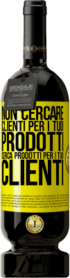 49,95 € Spedizione Gratuita | Vino rosso Edizione Premium MBS® Riserva Non cercare clienti per i tuoi prodotti, cerca prodotti per i tuoi clienti Etichetta Gialla. Etichetta personalizzabile Riserva 12 Mesi Raccogliere 2016 Tempranillo