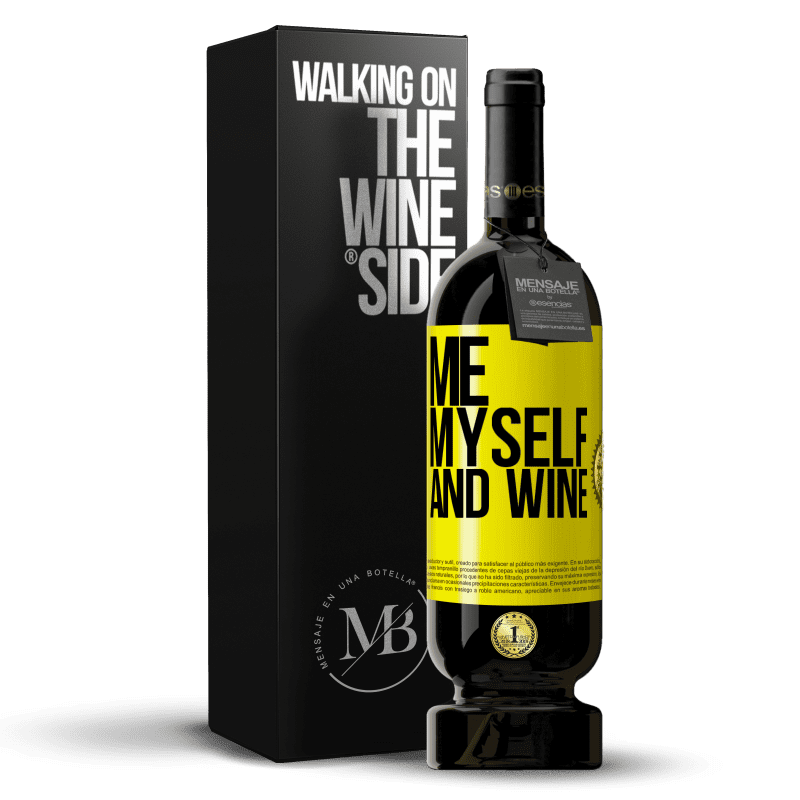 29,95 € Free Shipping | Red Wine Premium Edition MBS® Reserva Me, myself and wine Yellow Label. Customizable label Reserva 12 Months Harvest 2014 Tempranillo
