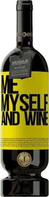 39,95 € Envoi gratuit | Vin rouge Édition Premium MBS® Reserva Me, myself and wine Étiquette Jaune. Étiquette personnalisable Reserva 12 Mois Récolte 2015 Tempranillo