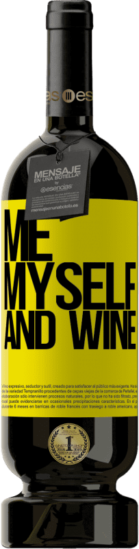 49,95 € Envoi gratuit | Vin rouge Édition Premium MBS® Réserve Me, myself and wine Étiquette Jaune. Étiquette personnalisable Réserve 12 Mois Récolte 2014 Tempranillo
