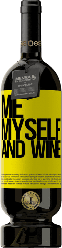 49,95 € Envoi gratuit | Vin rouge Édition Premium MBS® Réserve Me, myself and wine Étiquette Jaune. Étiquette personnalisable Réserve 12 Mois Récolte 2015 Tempranillo