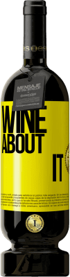 49,95 € Бесплатная доставка | Красное вино Premium Edition MBS® Бронировать Wine about it Желтая этикетка. Настраиваемая этикетка Бронировать 12 Месяцы Урожай 2016 Tempranillo