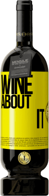 49,95 € 免费送货 | 红酒 高级版 MBS® 预订 Wine about it 黄色标签. 可自定义的标签 预订 12 个月 收成 2015 Tempranillo