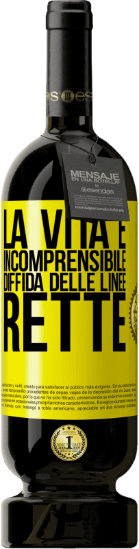 49,95 € Spedizione Gratuita | Vino rosso Edizione Premium MBS® Riserva La vita è incomprensibile, diffida delle linee rette Etichetta Gialla. Etichetta personalizzabile Riserva 12 Mesi Raccogliere 2016 Tempranillo