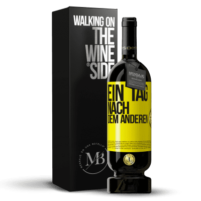 «Ein Tag nach dem anderen» Premium Ausgabe MBS® Reserve