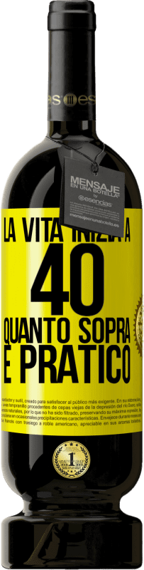 49,95 € Spedizione Gratuita | Vino rosso Edizione Premium MBS® Riserva La vita inizia a 40 anni. Quanto sopra è pratico Etichetta Gialla. Etichetta personalizzabile Riserva 12 Mesi Raccogliere 2015 Tempranillo