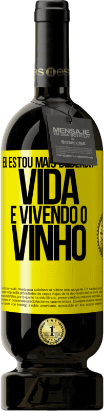 49,95 € Envio grátis | Vinho tinto Edição Premium MBS® Reserva Eu estou mais bebendo a vida e vivendo o vinho Etiqueta Amarela. Etiqueta personalizável Reserva 12 Meses Colheita 2015 Tempranillo