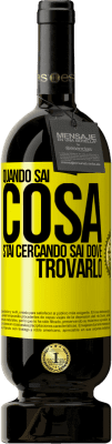 49,95 € Spedizione Gratuita | Vino rosso Edizione Premium MBS® Riserva Quando sai cosa stai cercando, sai dove trovarlo Etichetta Gialla. Etichetta personalizzabile Riserva 12 Mesi Raccogliere 2016 Tempranillo