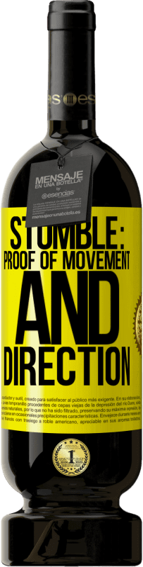 49,95 € 免费送货 | 红酒 高级版 MBS® 预订 绊倒：运动和方向的证明 黄色标签. 可自定义的标签 预订 12 个月 收成 2015 Tempranillo