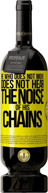 49,95 € 免费送货 | 红酒 高级版 MBS® 预订 不动的人听不到锁链的声音 黄色标签. 可自定义的标签 预订 12 个月 收成 2016 Tempranillo