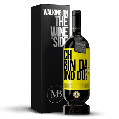 «Ich bin da. Und du?» Premium Ausgabe MBS® Reserve