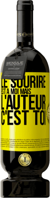 49,95 € Envoi gratuit | Vin rouge Édition Premium MBS® Réserve Le sourire est à moi, mais l'auteur c'est toi Étiquette Jaune. Étiquette personnalisable Réserve 12 Mois Récolte 2015 Tempranillo