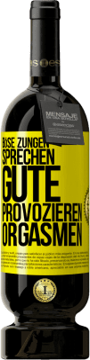 49,95 € Kostenloser Versand | Rotwein Premium Ausgabe MBS® Reserve Böse Zungen sprechen, gute provozieren Orgasmen Gelbes Etikett. Anpassbares Etikett Reserve 12 Monate Ernte 2014 Tempranillo