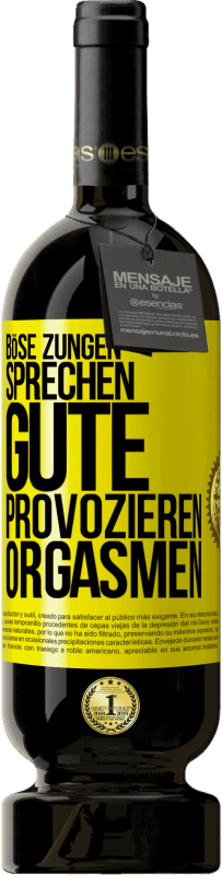 49,95 € Kostenloser Versand | Rotwein Premium Ausgabe MBS® Reserve Böse Zungen sprechen, gute provozieren Orgasmen Gelbes Etikett. Anpassbares Etikett Reserve 12 Monate Ernte 2014 Tempranillo