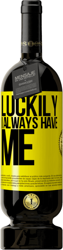 49,95 € 免费送货 | 红酒 高级版 MBS® 预订 幸运的是我总是有我 黄色标签. 可自定义的标签 预订 12 个月 收成 2016 Tempranillo