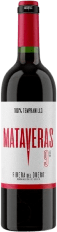 15,95 € Envio grátis | Vinho tinto Pago de Mataveras 9 Meses Carvalho D.O. Ribera del Duero Castela e Leão Espanha Garrafa 75 cl