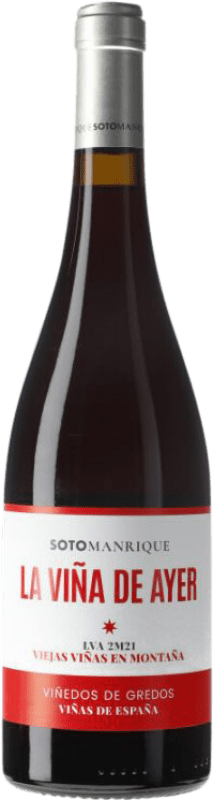 10,95 € Spedizione Gratuita | Vino rosso Soto y Manrique La Viña de Ayer D.O.P. Cebreros Castilla-La Mancha Spagna Grenache Bottiglia 75 cl