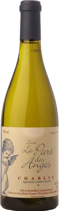 25,95 € Бесплатная доставка | Белое вино Corinne & Jean-Pierre Grossot Chablis Cuvée La Part des Anges A.O.C. Bourgogne Бургундия Франция Chardonnay бутылка 75 cl