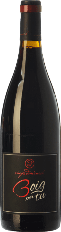 19,95 € Envoi gratuit | Vin Rouge Domènech Boig Per Tu Jeune D.O. Montsant Catalogne Espagne Garnacha — Grenache, Cariñena — Carignan Bouteille 75 cl
