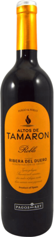 7,95 € Envío gratis | Vino tinto Pagos del Rey Altos de Tamarón Roble D.O. Ribera del Duero Castilla y León España Tempranillo Botella 75 cl