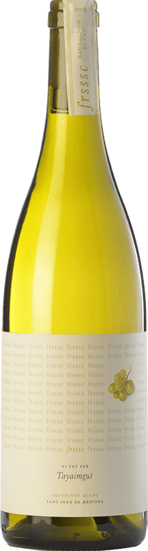 13,95 € Spedizione Gratuita | Vino bianco Tayaimgut Fresc Blanc D.O. Penedès Catalogna Spagna Sauvignon Bianca Bottiglia 75 cl