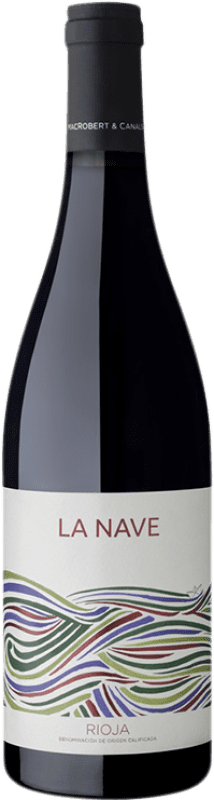 11,95 € Free Shipping | Red Wine MacRobert & Canals La Nave D.O.Ca. Rioja The Rioja Spain Tempranillo, Garnacha — Grenache, Mazuelo 75 cl